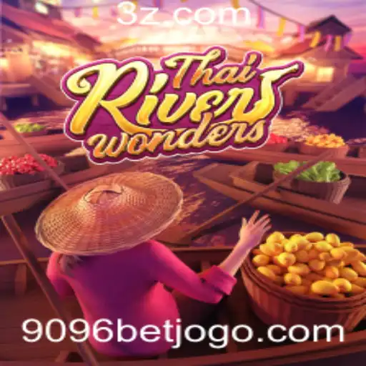 Explore o Fascinante Mundo de ThaiRiverWonders: O Jogo que Conquista com 9096 bet